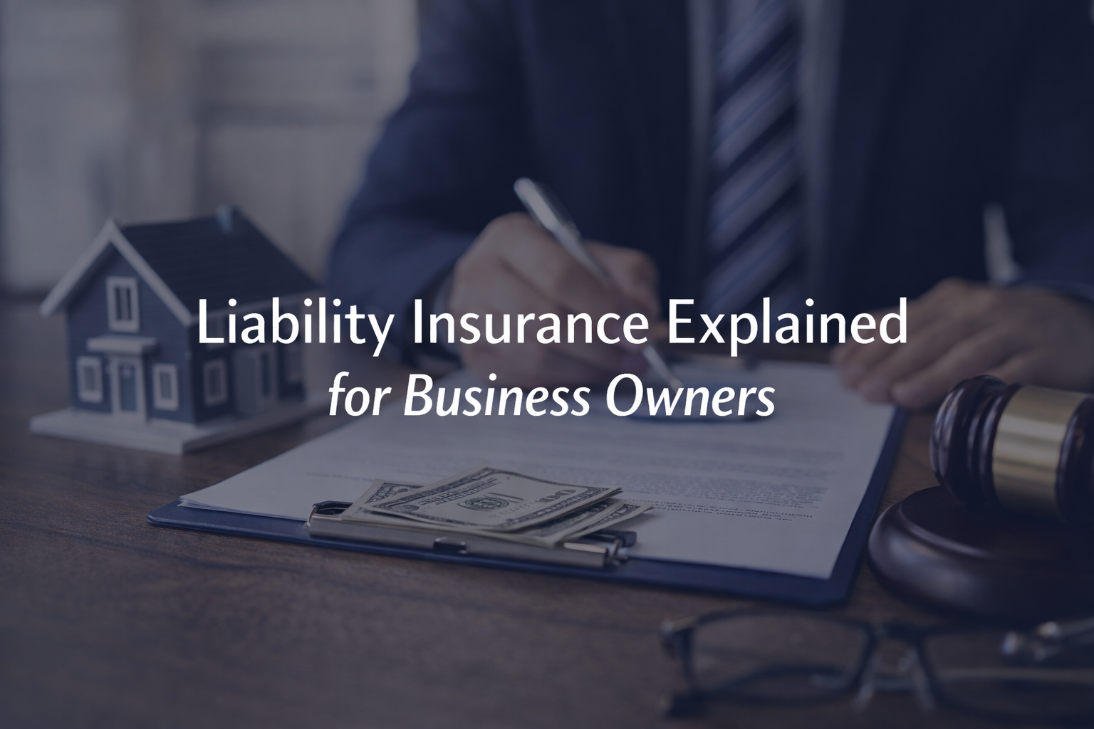 Liability Insurance Explained for Business Owners